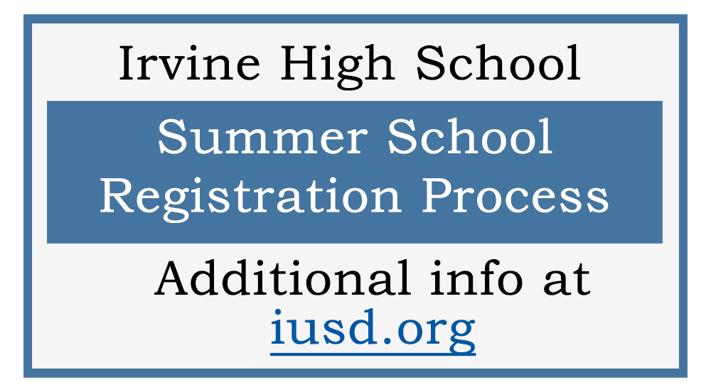 Summer School Registration Irvine High School