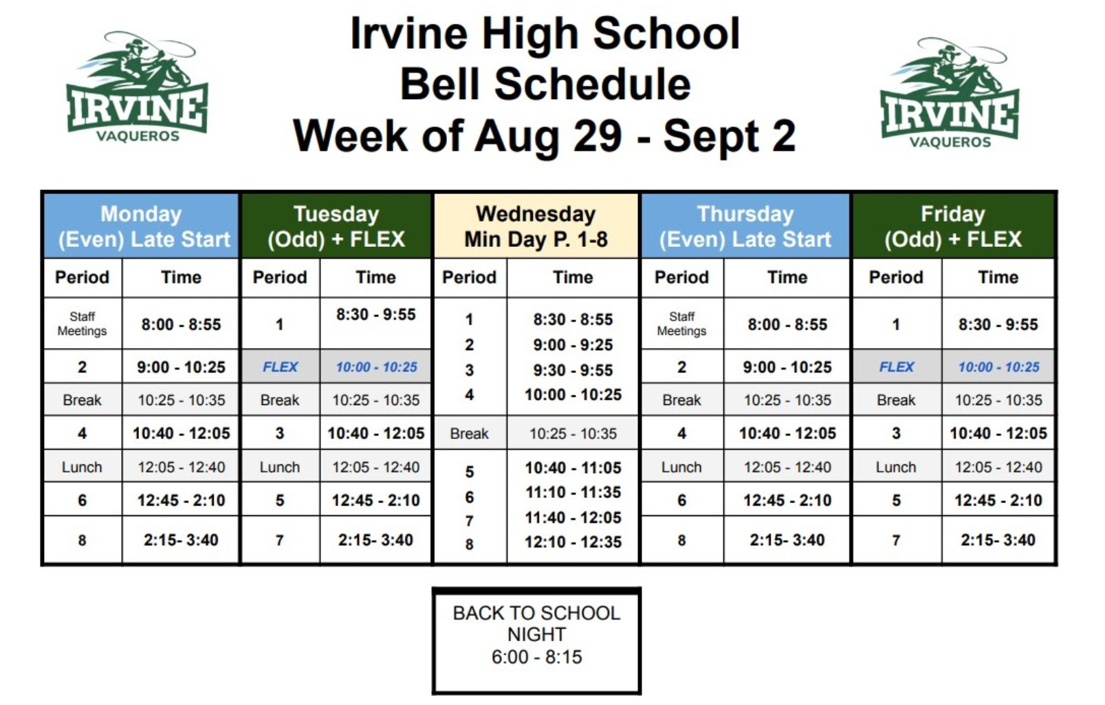 Bell Schedule for Aug 29 Sep 2 Irvine High School