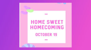 Home Sweet Homecoming