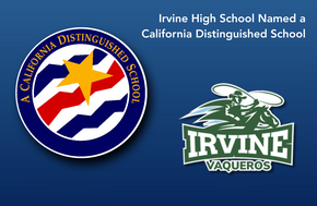 Irvine High recognized as a California Distinguished School, with their logo displayed.